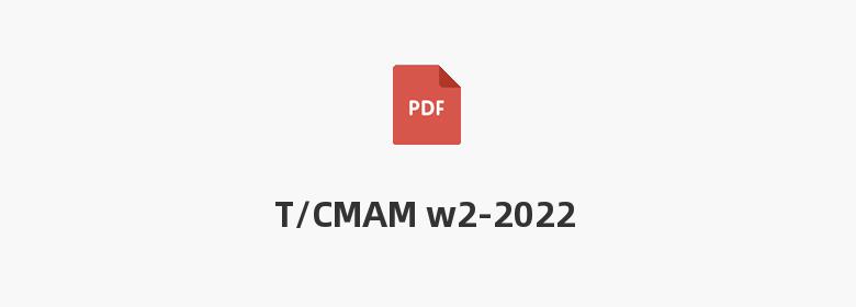 T/CMAM w2-2022